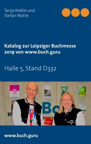 Katalog zur Leipziger Buchmesse 2019 von www.buch.guru von Wahle,  Stefan, Wahle,  Tanja