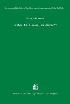 Katalyse – Eine Renaissance der „Eisenzeit“? von Knölker,  Hans-Joachim