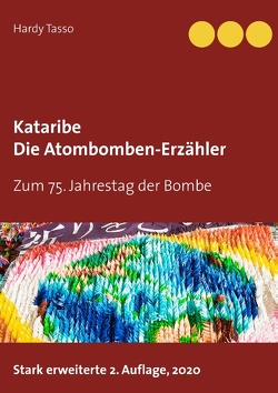 Kataribe – Die Atombomben-Erzähler von Tasso,  Hardy