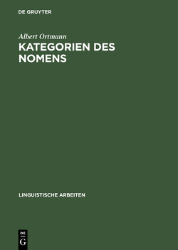 Kategorien des Nomens von Ortmann,  Albert