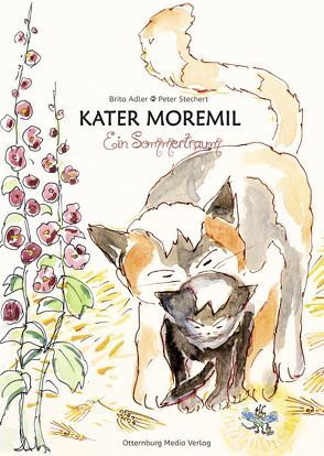 Kater Moremil – Ein Sommertraum von Adler,  Brita, Stechert,  Peter