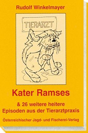 Kater Ramses von Lexer,  Wunibald, Winkelmayer,  Rudolf