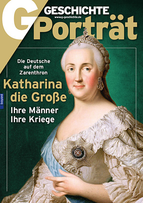 GGP Sonderheft Katharina die Große 1/2019 von Dr. Hillingmeier,  Klaus, Dr. Pantle,  Christian