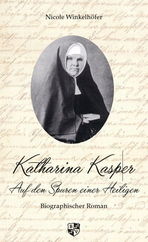 Katharina Kasper von Winkelhöfer,  Nicole