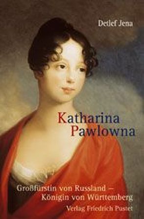 Katharina Pawlowna von Jena,  Detlef