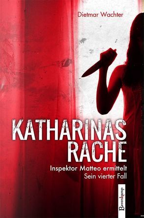 Katharinas Rache von Wachter,  Dietmar