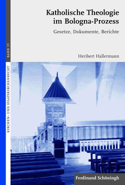 Katholische Theologie im Bologna-Prozess von Graulich,  Markus, Hallermann,  Heribert, Pulte,  Matthias