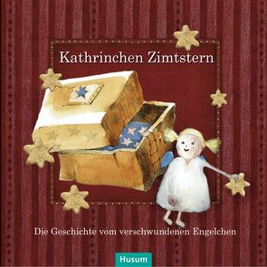 Kathrinchen Zimtstern von Backstein,  Bastian, Springsguth,  Günter