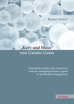 „Katz und Maus“ von Günter Grass von Scherf,  Rainer