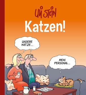 Uli Stein Cartoon-Geschenke: Katzen! von Stein,  Uli