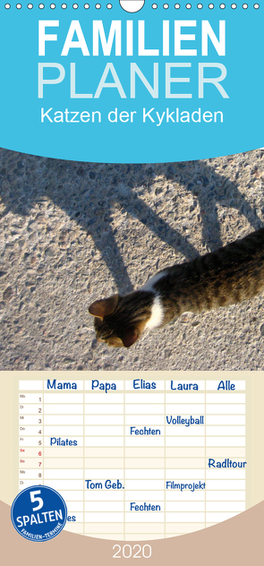 Katzen der Kykladen – Familienplaner hoch (Wandkalender 2020 , 21 cm x 45 cm, hoch) von Kraemer,  Silvia