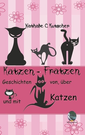 Katzen-Fratzen von Kutscher,  Nathalie C., Publishing,  Telegonos-