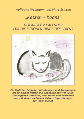 Katzen – Koans von Ericson,  Marc, Wellmann,  Wolfgang