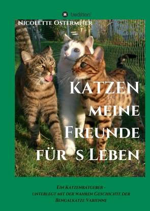 KATZEN – meine Freunde für’s Leben von Ostermeier,  Nicolette