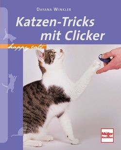 Katzen-Tricks mit Clicker von Winkler,  Dayana
