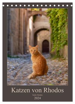 Katzen von Rhodos (Tischkalender 2024 DIN A5 hoch), CALVENDO Monatskalender von Menden,  Katho