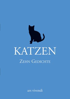 Katzen – Zehn Gedichte