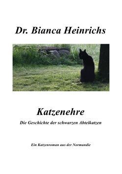 Katzenehre von Heinrichs,  Dr.Bianca