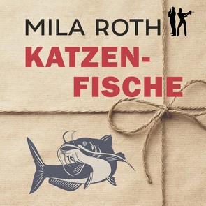 Katzenfische von Roth,  Mila