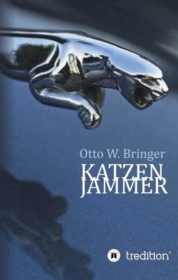 Katzenjammer von Bringer,  Otto W.