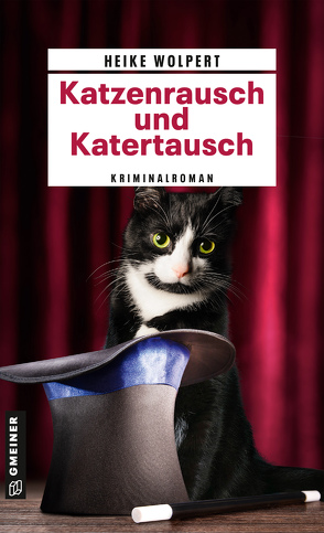 Katzenrausch und Katertausch von Wolpert,  Heike