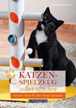 Katzenspielzeug selber machen von Keuthen,  Marianne