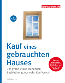 Kauf eines gebrauchten Hauses von Burk,  Peter