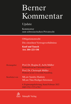 Kauf und Tausch, Art. 184-221 OR, 6. Ergänzungslieferung von Aebi-Müller,  Regina E, Müller,  Christoph
