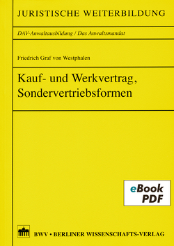Kauf- und Werkvertrag, Sondervertriebsformen von Graf von Westphalen,  Friedrich