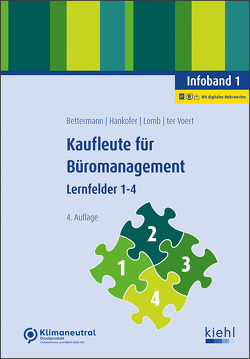 Kaufleute für Büromanagement – Infoband 1 von Bettermann,  Verena, Hankofer,  Sina Dorothea, Lomb,  Ute, ter Voert,  Ulrich