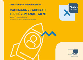 Kaufmann/-frau für Büromanagement von Rung-Kraus,  Michaela, Schulte zur Surlage,  Claudia