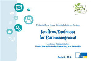 Kaufmann/-frau für Büromanagement von Rung-Kraus,  Michaela, Schulte zur Surlage,  Claudia