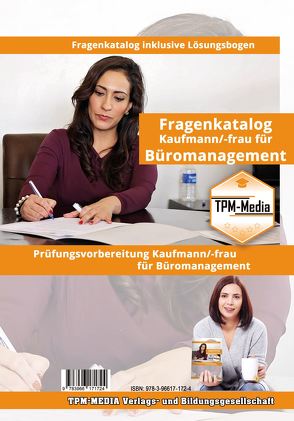 Kaufmann/-frau für Büromanagement – Fragenkatalog (Buch-/Printversion) mit Lösungsbogen von Mueller,  Thomas