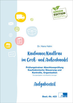 Kaufmann/Kauffrau für Groß- und Außenhandelsmanagement