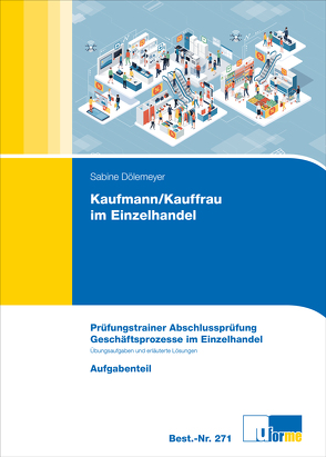 Kaufmann/Kauffrau im Einzelhandel (AO 2017) von Dölemeyer,  Sabine