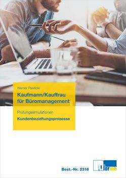 Kaufmann/Kauffrau für Büromanagement von Pawlicki,  Werner
