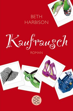 Kaufrausch von Harbison,  Beth, Kruse,  Tatjana