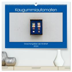 Kaugummiautomaten (hochwertiger Premium Wandkalender 2024 DIN A2 quer), Kunstdruck in Hochglanz von Müller,  Christoph