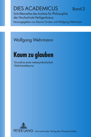 Kaum zu glauben von Wehrmann,  Wolfgang