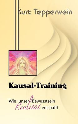 Kausal-Training von Tepperwein,  Kurt