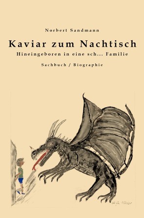 Kaviar zum Nachtisch von Sandmann,  Norbert
