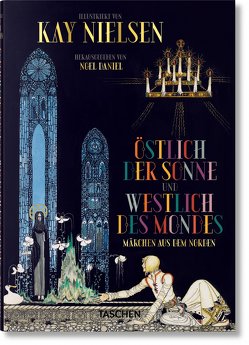 Kay Nielsen. Östlich der Sonne und westlich des Mondes von Daniel,  Noel