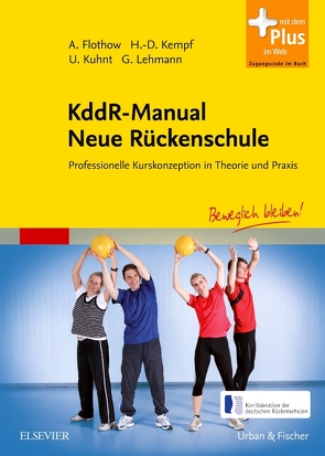 KddR-Manual Neue Rückenschule von Flothow,  Anne, Hübner,  Heike, Kempf,  Hans-Dieter, Kuhnt,  Ulrich, Lehmann,  Günter