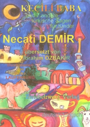 Kecili Baba von Demir,  Necati, Laufenburg,  Heike, Özbakır,  İbrahim, Schell,  Gregor