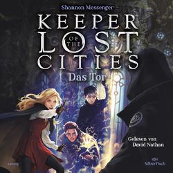 Keeper of the Lost Cities – Das Tor (Keeper of the Lost Cities 5) von Attwood,  Doris, Messenger,  Shannon, Nathan,  David
