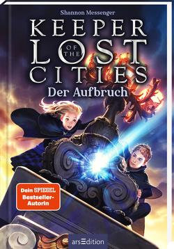 Keeper of the Lost Cities – Der Aufbruch (Keeper of the Lost Cities 1) von Attwood,  Doris, Messenger,  Shannon