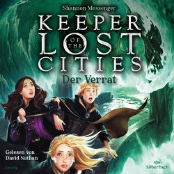 Keeper of the Lost Cities – Der Verrat (Keeper of the Lost Cities 4) von Attwood,  Doris, Messenger,  Shannon, Nathan,  David