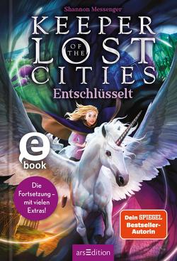 Keeper of the Lost Cities – Entschlüsselt (Band 8,5) (Keeper of the Lost Cities) von Attwood,  Doris, Messenger,  Shannon
