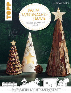 Keglige Weihnachtsbäume (kreativ.kompakt.) von Klobes,  Miriam