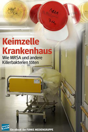 Keimzelle Krankenhaus. WP-Ausgabe von Brandt,  Klaus